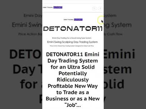 DETONATOR11 Emini Day Trading System Made for More Profit Points
