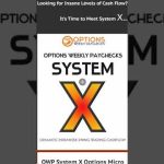 New Options Weekly Paychecks System X DESTROYS The Markets