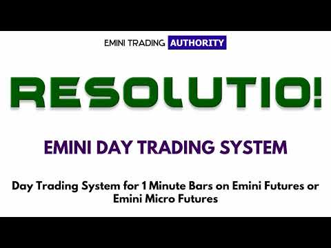 NEW RESOLUTIO! Emini Day Trading System Total Cash Flow Solution