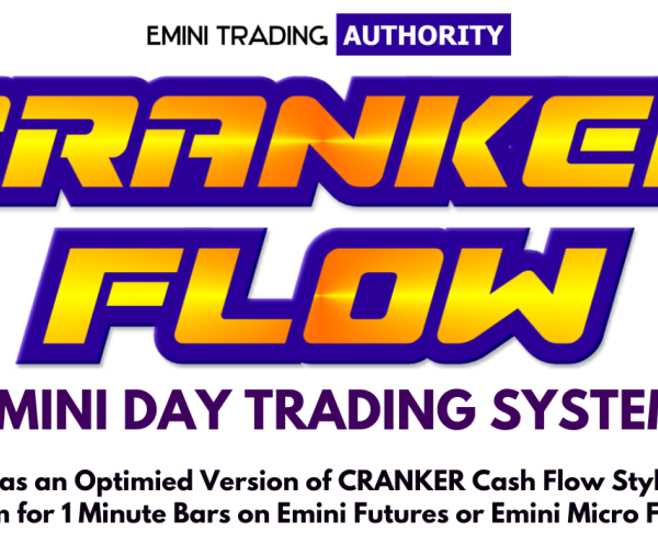 CRANKER FLOW – A Good Solid System for Beginners in Trading for a Living Style