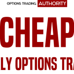 Cheap Weekly Options Trading